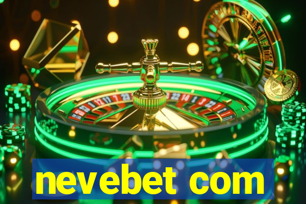 nevebet com